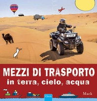 Mezzi di trasporto in terra, cielo, acqua - Librerie.coop