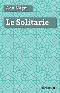 Le solitarie - Librerie.coop