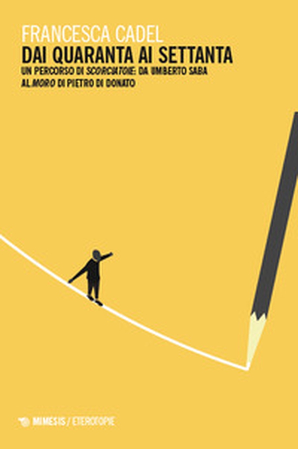 Dai Quaranta ai Settanta. Un percorso di Scorciatoie: da Umberto Saba al Moro di Pietro Di Donato - Librerie.coop Dai Quaranta ai Settanta. Un percorso di Scorciatoie: da Umberto Saba al Moro di Pietro Di Donato - Librerie.coop