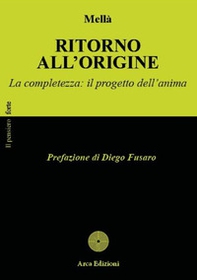 Ritorno all'origine - Librerie.coop Ritorno all'origine - Librerie.coop