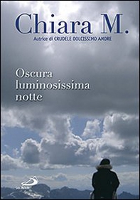 Oscura luminosissima notte - Librerie.coop Oscura luminosissima notte - Librerie.coop