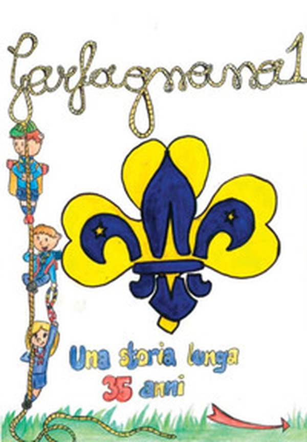 Garfagnana 1. Una storia lunga 35 anni. Storia del Gruppo Scout Agesci Garfagnana 1 - Librerie.coop Garfagnana 1. Una storia lunga 35 anni. Storia del Gruppo Scout Agesci Garfagnana 1 - Librerie.coop