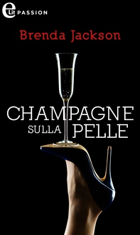 Champagne sulla pelle (eLit) - Librerie.coop Champagne sulla pelle (eLit) - Librerie.coop