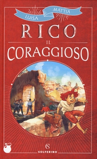 Rico il coraggioso - Librerie.coop