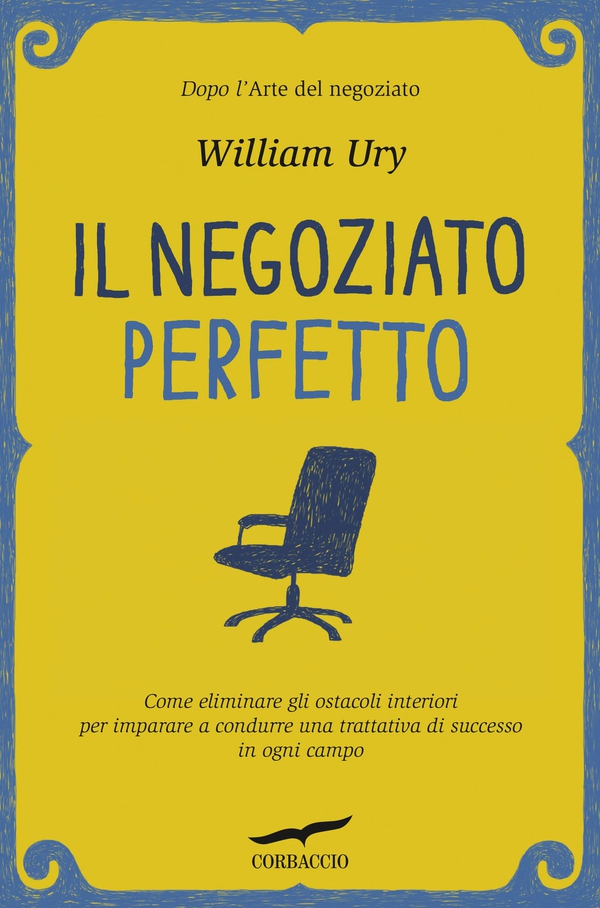 Il negoziato perfetto - Librerie.coop Il negoziato perfetto - Librerie.coop