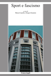 Sport e fascismo - Librerie.coop