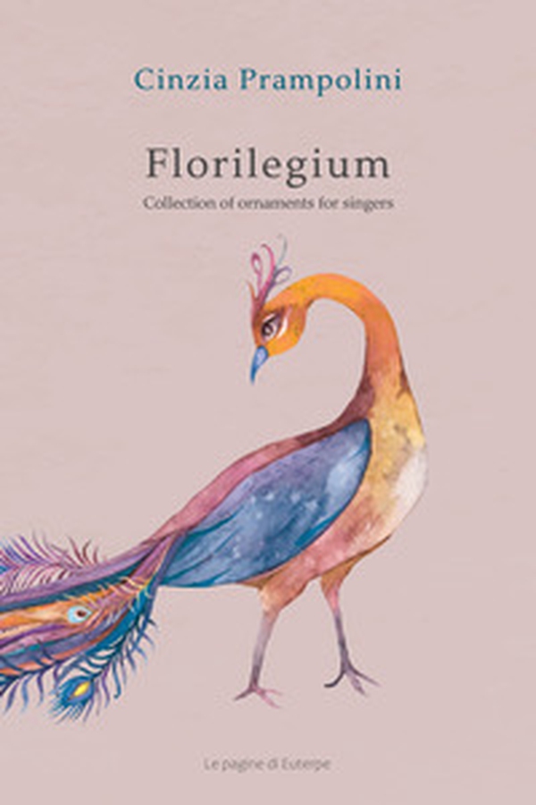 Florilegium. Collection of ornaments for singers. Ediz. italiana e inglese - Librerie.coop Florilegium. Collection of ornaments for singers. Ediz. italiana e inglese - Librerie.coop