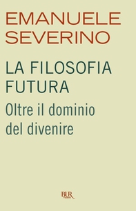 La filosofia futura - Librerie.coop La filosofia futura - Librerie.coop