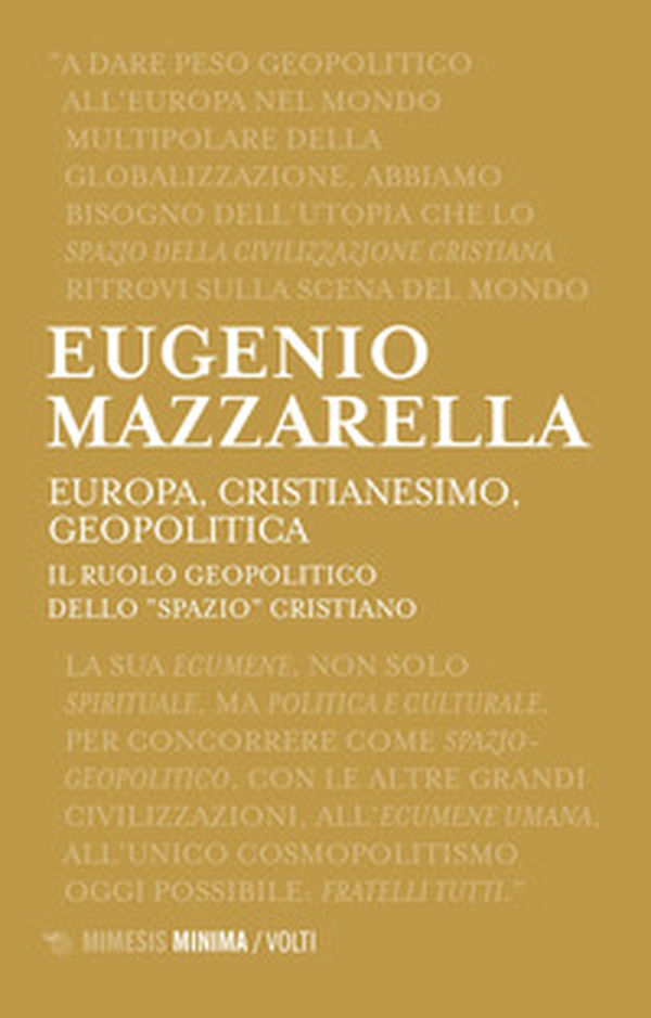 Europa, cristianesimo, geopolitica. Il ruolo geopolitico dello «spazio» cristiano - Librerie.coop Europa, cristianesimo, geopolitica. Il ruolo geopolitico dello «spazio» cristiano - Librerie.coop