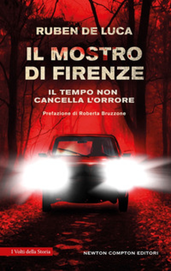 Il mostro di Firenze - Librerie.coop Il mostro di Firenze - Librerie.coop