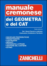 Manuale cremonese del geometra e del tecnico CAT - Librerie.coop