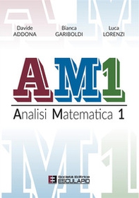 AM1 Analisi Matematica 1 - Librerie.coop AM1 Analisi Matematica 1 - Librerie.coop