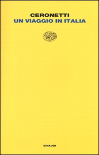 Un viaggio in Italia - Librerie.coop Un viaggio in Italia - Librerie.coop