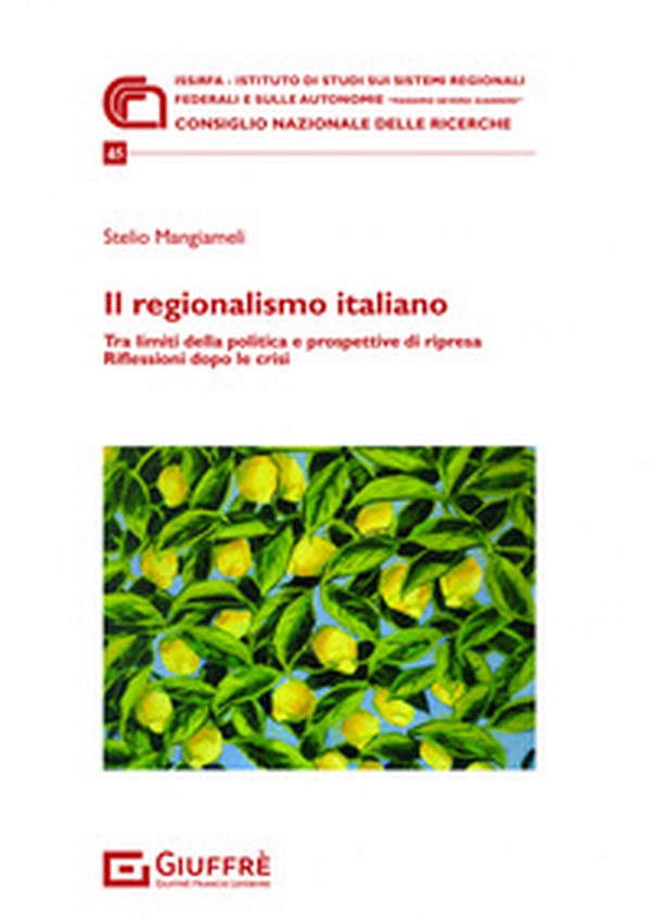 Il regionalismo italiano - Librerie.coop Il regionalismo italiano - Librerie.coop