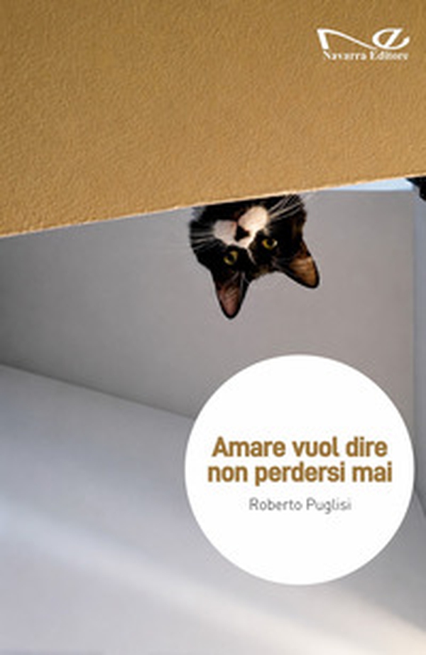 Amare vuol dire non perdersi mai - Librerie.coop