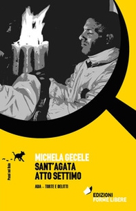 Sant'Agata atto settimo. Ada, torte e delitti - Librerie.coop