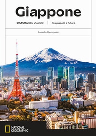 Giappone. Cultura del viaggio. Tra passato e futuro - Librerie.coop