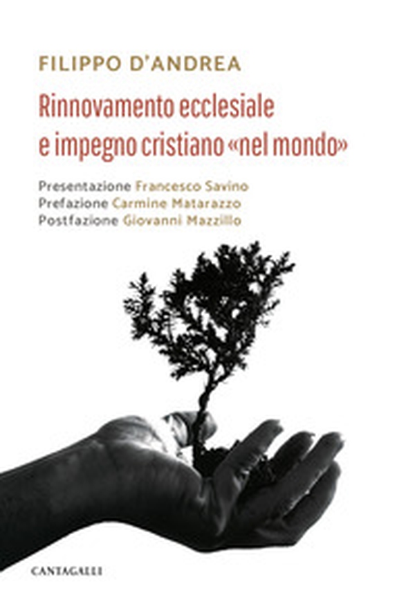 Rinnovamento ecclesiale e impegno cristiano «nel mondo» - Librerie.coop Rinnovamento ecclesiale e impegno cristiano «nel mondo» - Librerie.coop