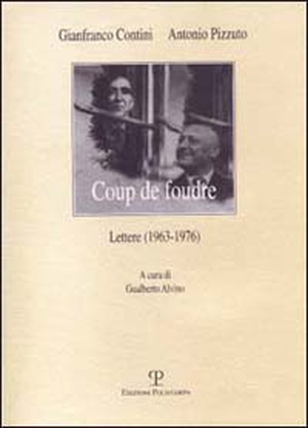 Coup de foudre. Lettere (1963-1976) - Librerie.coop Coup de foudre. Lettere (1963-1976) - Librerie.coop