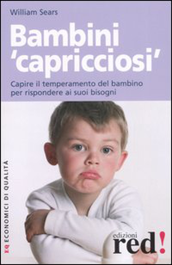 Bambini «capricciosi» - Librerie.coop Bambini «capricciosi» - Librerie.coop