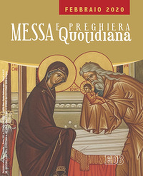 Messa e preghiera quotidiana - Librerie.coop Messa e preghiera quotidiana - Librerie.coop