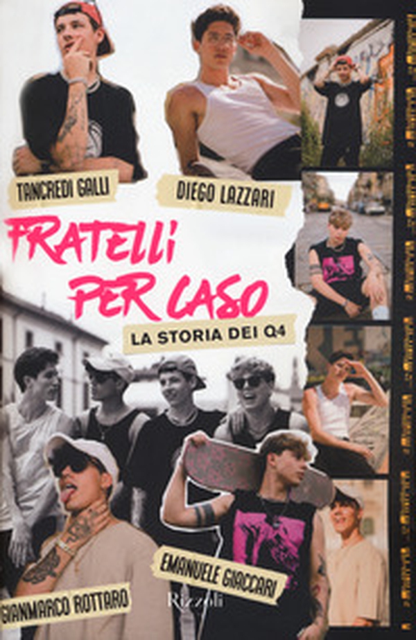 Fratelli per caso. La storia dei Q4 - Librerie.coop Fratelli per caso. La storia dei Q4 - Librerie.coop