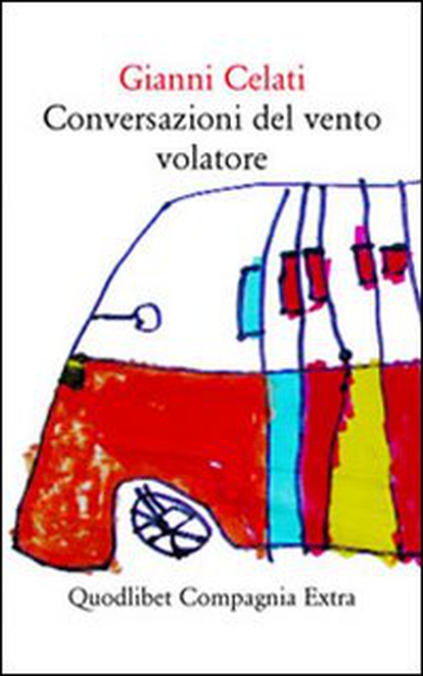 Conversazioni del vento volatore - Librerie.coop Conversazioni del vento volatore - Librerie.coop