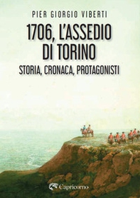L'assedio di Torino. Storia, cronaca e protagonisti - Librerie.coop