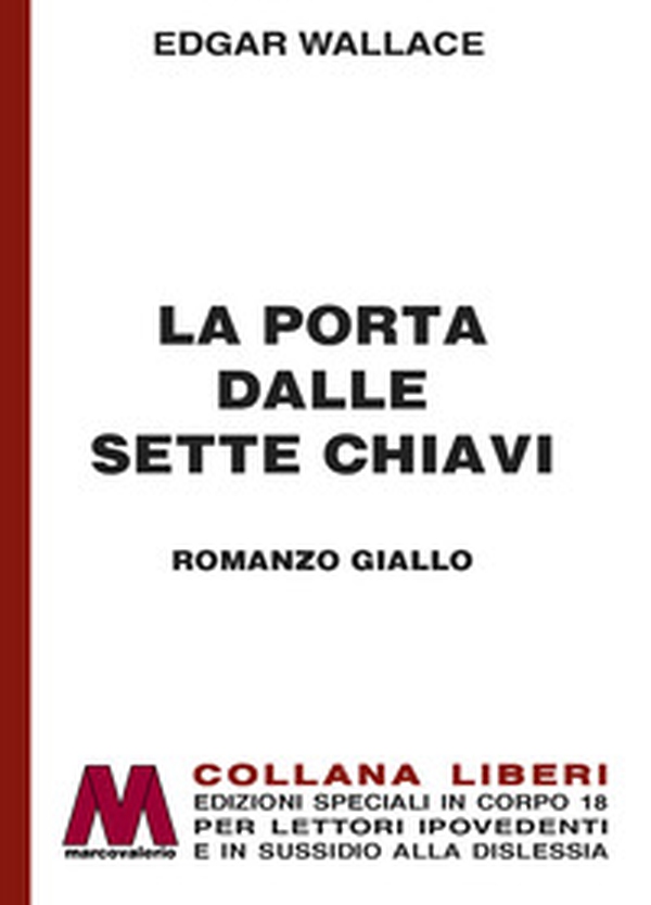 La porta dalle sette chiavi - Librerie.coop La porta dalle sette chiavi - Librerie.coop