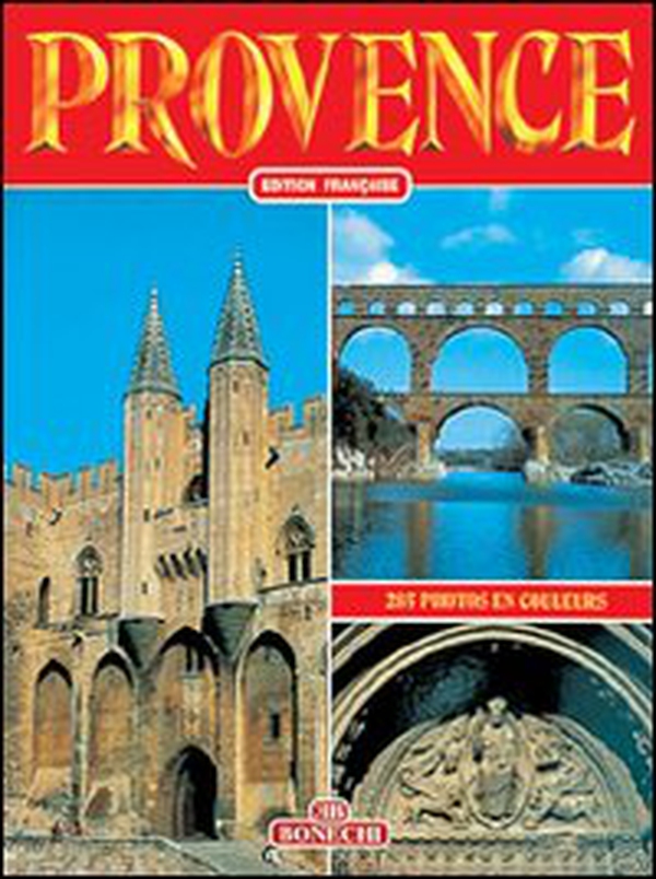 Provenza. Ediz. francese - Librerie.coop Provenza. Ediz. francese - Librerie.coop