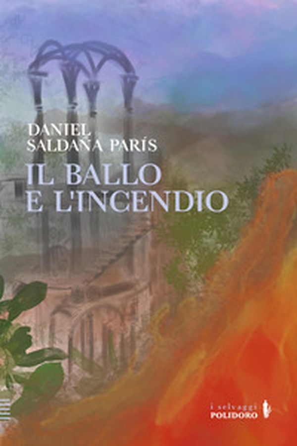 Il ballo e l'incendio - Librerie.coop Il ballo e l'incendio - Librerie.coop
