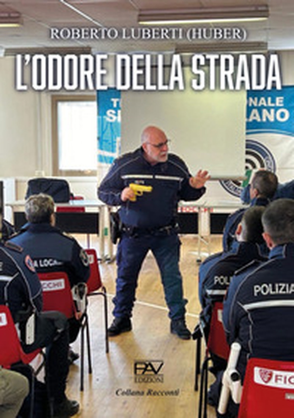 L'odore della strada - Librerie.coop L'odore della strada - Librerie.coop