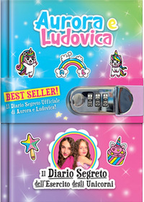 Il diario segreto dell'esercito degli unicorni. Aurora e Ludovica - Librerie.coop Il diario segreto dell'esercito degli unicorni. Aurora e Ludovica - Librerie.coop