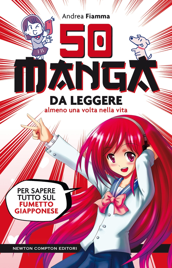 50 manga da leggere almeno una volta nella vita - Librerie.coop 50 manga da leggere almeno una volta nella vita - Librerie.coop
