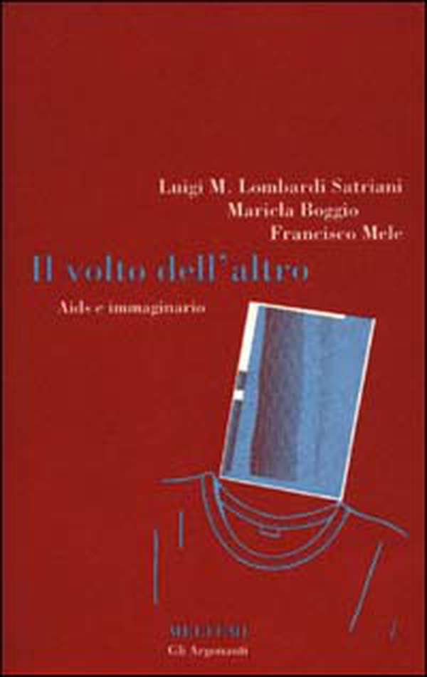 Il volto dell'altro. Aids e immaginario - Librerie.coop Il volto dell'altro. Aids e immaginario - Librerie.coop
