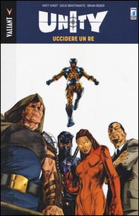 Uccidere un re. Unity - Vol. 1 - Librerie.coop Uccidere un re. Unity - Vol. 1 - Librerie.coop