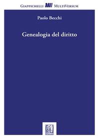 Genealogia del diritto - Librerie.coop Genealogia del diritto - Librerie.coop