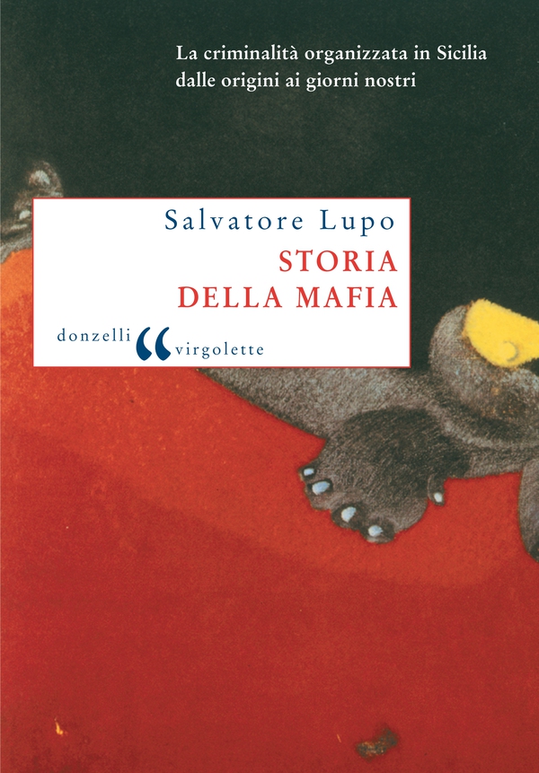 Storia della mafia - Librerie.coop Storia della mafia - Librerie.coop