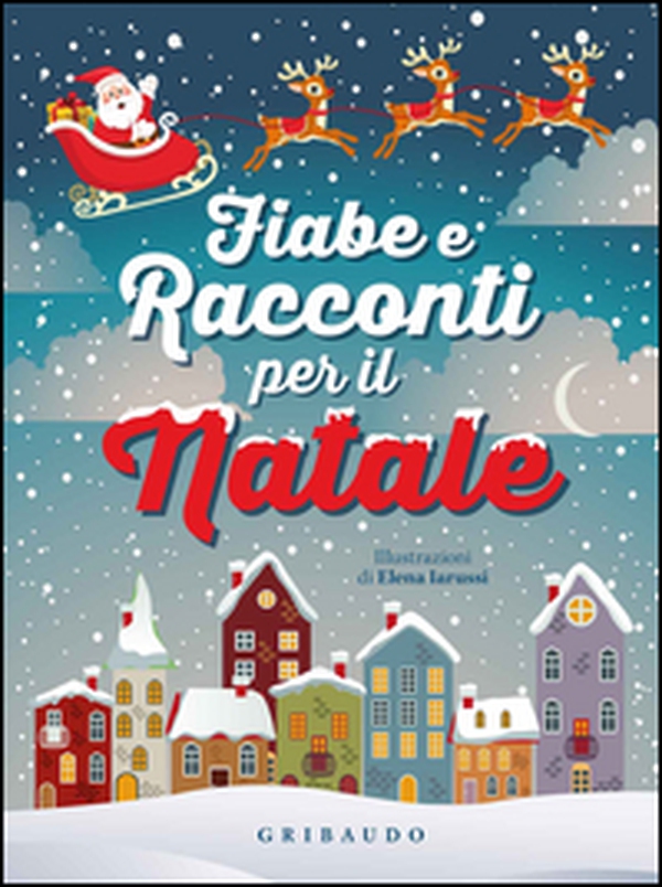 Fiabe e racconti per il Natale - Librerie.coop Fiabe e racconti per il Natale - Librerie.coop