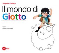Il mondo di Giotto - Librerie.coop