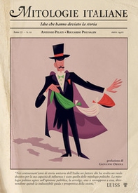 Mitologie italiane. Idee che hanno deviato la storia - Librerie.coop