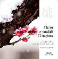 Haiku tra meridiani e paralleli. Seconda stagione - Librerie.coop