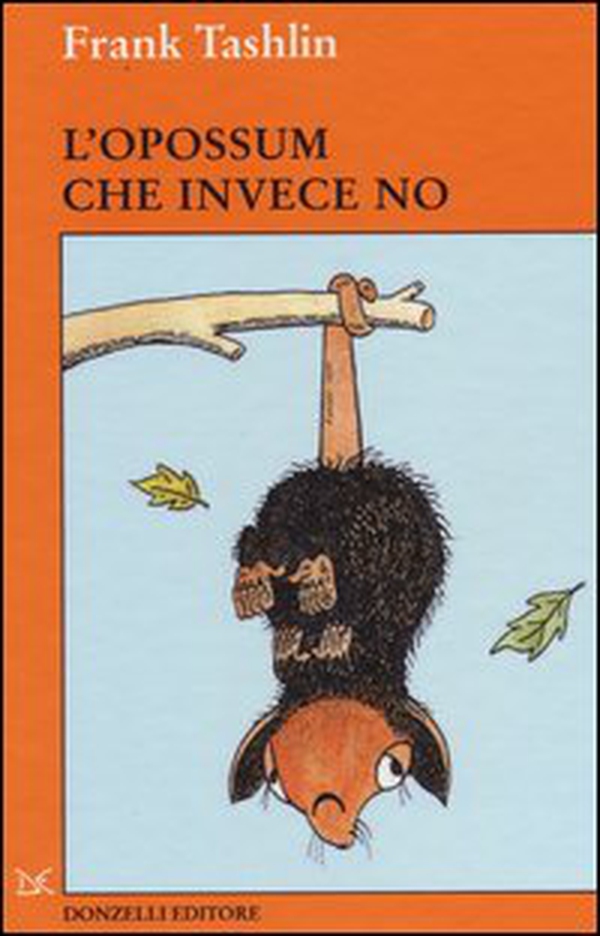 L'opossum che invece no - Librerie.coop L'opossum che invece no - Librerie.coop