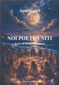 Noi poeti uniti - Librerie.coop