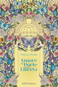Amore alle porte della libertà - Librerie.coop Amore alle porte della libertà - Librerie.coop