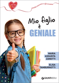 Mio figlio è geniale - Librerie.coop