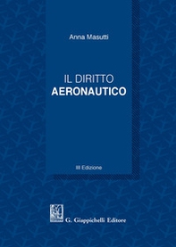 Il diritto aeronautico - Librerie.coop