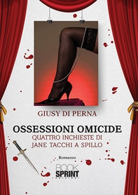 Ossessioni omicide - Librerie.coop
