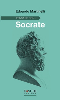 Pensare con... Socrate - Librerie.coop