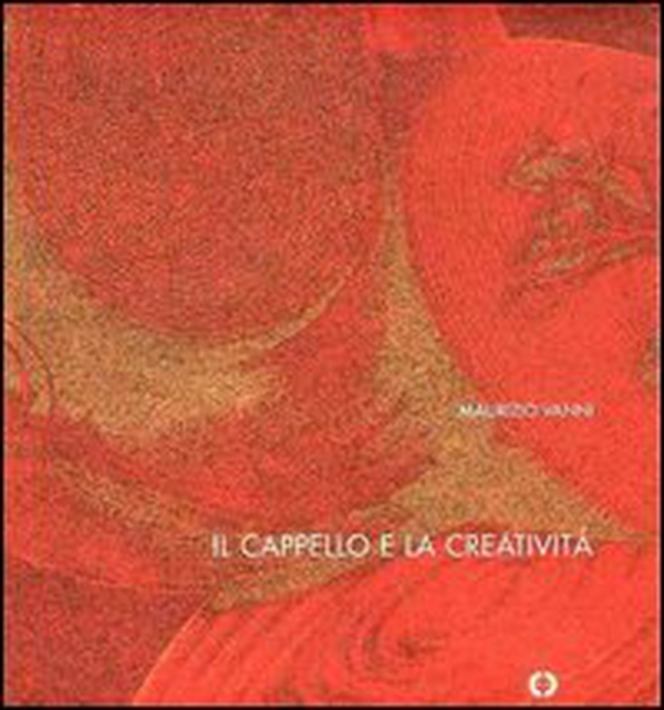Il cappello e la creatività. Ediz. italiana e russa - Librerie.coop Il cappello e la creatività. Ediz. italiana e russa - Librerie.coop